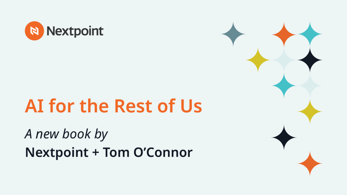 AI for the Rest of Us