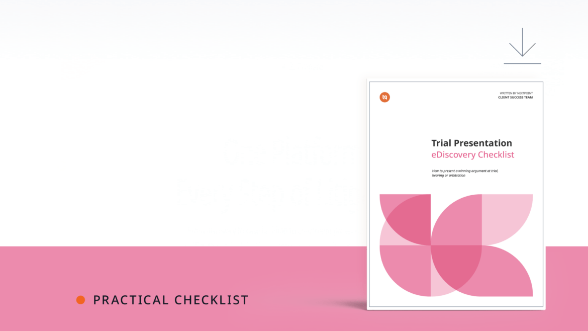Trial Presentation Checklist for litigators