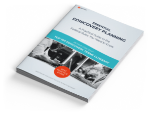 Essential Ediscovery Planning